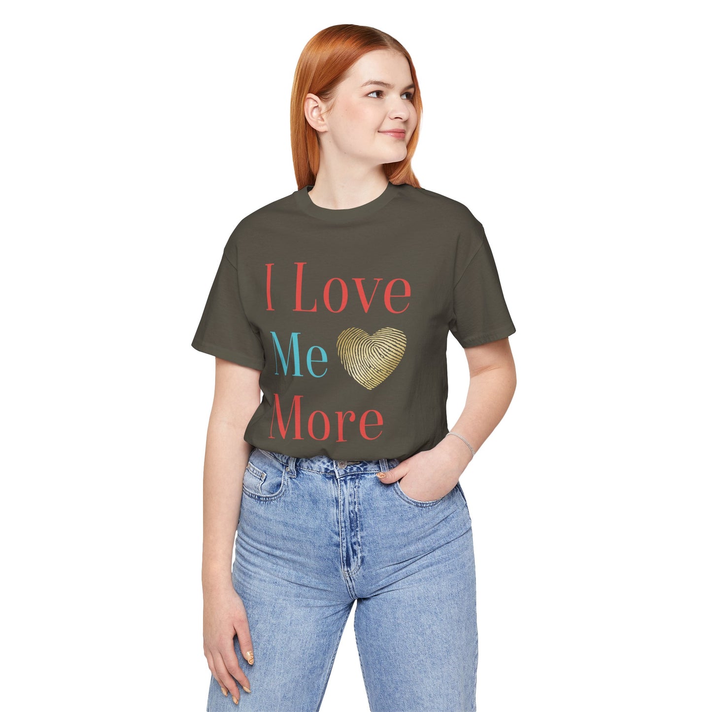 I Love Me More Unisex Jersey Short Sleeve Tee