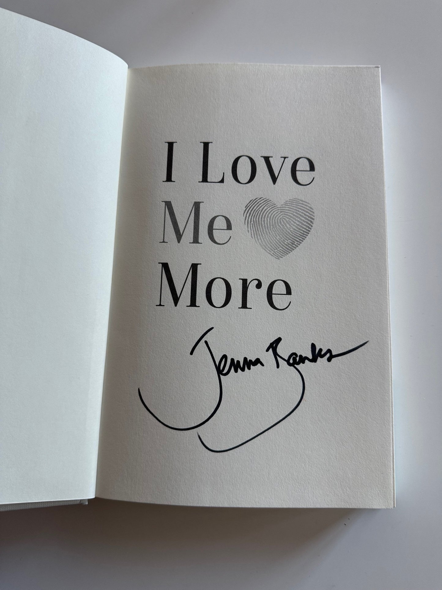 I Love Me More Hardcover Book - Signed By Jenna Banks + Bookmark